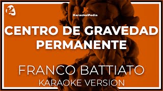 Franco Battiato  Centro De Gravedad Permanente LETRA INSTRUMENTAL KARAOKE ISRC ES54I0370069 [upl. by Ursa]