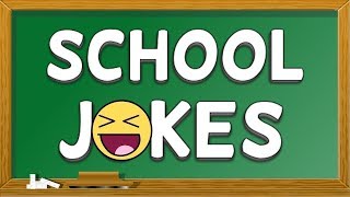 TOP 10 School Jokes  Funny Classroom Jokes 2019 [upl. by Elleinod]