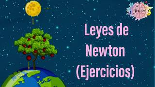 Leyes de Newton Ejercicios [upl. by Kimbell]