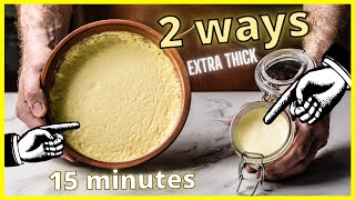 Ultimate Clotted Cream  From Any Cream In 15 Minutes [upl. by Annelak101]