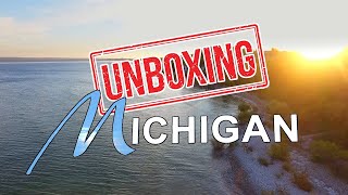 Unboxing Michigan What Its Like Living In Michigan [upl. by Anhpad]