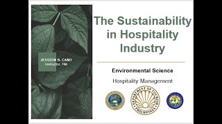 The Sustainability in Hospitality Industry  Environmental Science  Hospitality Management [upl. by Legge9]