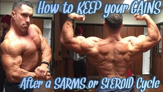 5 key steps to maintaining your gains after a SARMS or STEROIDS cycle [upl. by Ob]