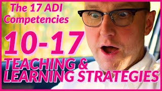 ADI Competencies  TEACHING amp LEARNING STRATEGIES Part 3 of 3 [upl. by Burkle171]