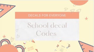 Bloxburg School decal codes [upl. by Creamer207]