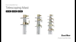 Detailed Overview of Telescoping Masts  Channel Master [upl. by Eiba]