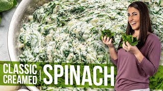 Classic Creamed Spinach [upl. by Ingeborg867]