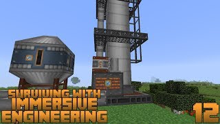 Surviving With Immersive Engineering  E12  Distillation Tower [upl. by Kelcy]