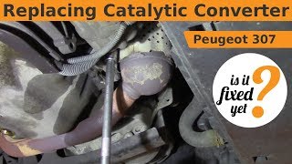 Replacing Catalytic Converter  Peugeot 307 [upl. by Donia]