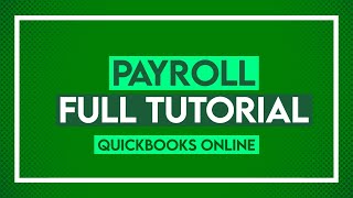 QuickBooks Online Payroll  Full Tutorial QuickBooks Payroll [upl. by Lattimer494]