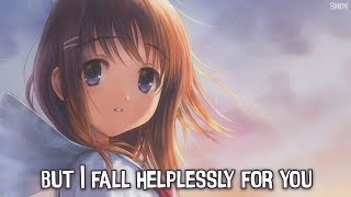 Nightcore  Helplessly  Lyrics [upl. by Garrity922]