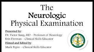 The Neurologic Physical Examination [upl. by Dayle]