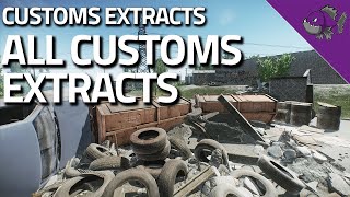 All Customs Extracts  Extract Guide  Escape From Tarkov [upl. by Uda]