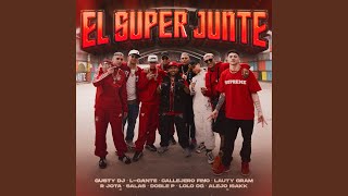 El Super Junte Rkt [upl. by Bella]