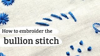 47 bullion stitch  hand embroidery stitch tutorial [upl. by Evita]