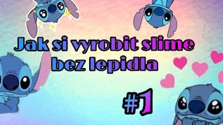 Jak si vyrobit sliz bez lepidla a boraxu [upl. by Ielirol]