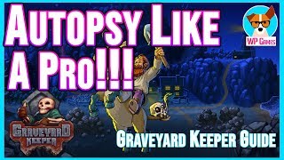 20 Things You Should NOT Do in Your First Year Graveyard Keeper NOOB GUIDE [upl. by Folger]