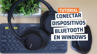 Cómo conectar dispositivos Bluetooth a un PC con Windows [upl. by Fanchon865]