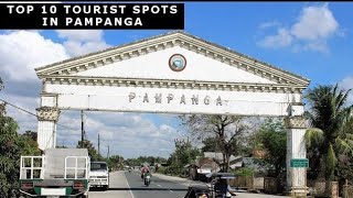 Top 10 Tourist Spots in Pampanga [upl. by Pressman]