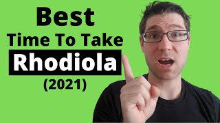 When to take Rhodiola Rosea Best TimesTips2021 [upl. by Jepum]