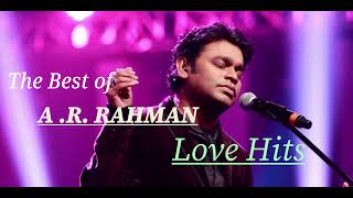 The Best Of AR Rahman [upl. by Anirda956]