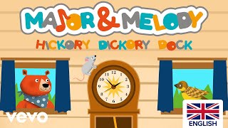 Major amp Melody  Hickory Dickory Dock UK Version [upl. by Mollee]