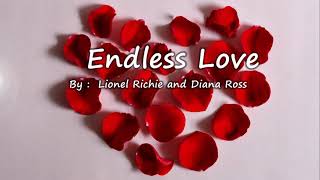 Endless Love  Lionel Richie and Diana Ross  Lyrics [upl. by Hctud]