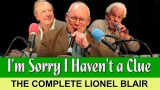 Im Sorry I Havent a Clue—The Complete Lionel Blair 19932007 [upl. by Ablem5]