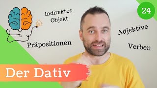 24 Der Dativ  Den Dativ verstehen und richtig anwenden [upl. by Amlus]