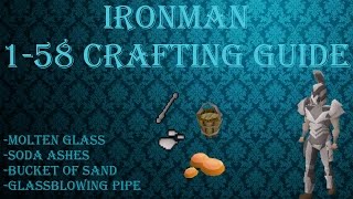 OSRS IRONMAN CRAFTING GUIDE 158 Crafting guide for IRONMEN [upl. by Nev209]