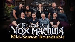 The Legend of Vox Machina MidSeason Roundtable  Season 3 Episodes 16 [upl. by Adnam]