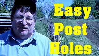 Quick Post Hole Digging The Easy Way [upl. by Gibson]