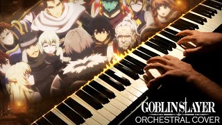 Goblin Slayer Takes Off His Helmet  Episode 12 OST Orchestral Cover [upl. by Anitsirk]