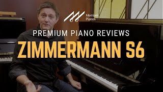 🎹Zimmermann S6 Upright Piano Demo amp Review  Designed by C Bechstein🎹 [upl. by Flaherty]