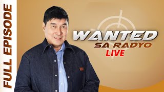 WANTED SA RADYO FULL EPISODE  MARCH 3 2025 [upl. by Vasyuta]