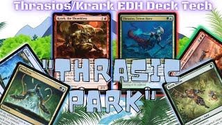 Welcome to Thrasic Park  Homebrew EDH Episode 45  KrarkThrasios EDH Deck Tech [upl. by Atikahc45]