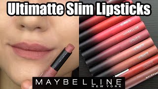 Lip Swatches amp Review  Maybelline ULTIMATTE SLIM LIPSTICKS [upl. by Gerik]