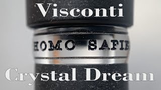 Visconti Homo Sapiens Crystal Dream Review [upl. by Norrab740]