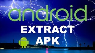 Easily Extract APK Files from Your Phone or Other Android Device [upl. by Sonnnie]