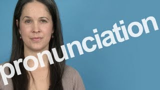 How to Pronounce PRONUNCIATION in American English [upl. by Dirraj]