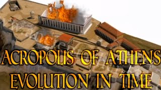 The Acropolis of Athens  Evolution in time 3500 BCE  today [upl. by Dumas]