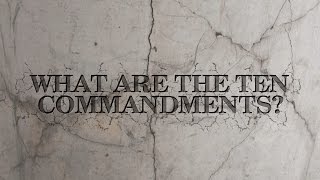 What are the Ten Commandments [upl. by Camarata]