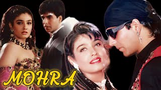 MOHRA  AKSHAY KUMAR  RAVEENA TANDON  SUNIEL SHETTY  NASEERUDDIN SHAH  PARESH RAWAL  BOLLYWOOD [upl. by Anaiuq]