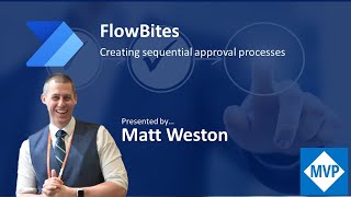 FlowBites Creation sequential approval processes in Power Automate [upl. by Rehpotirhc336]