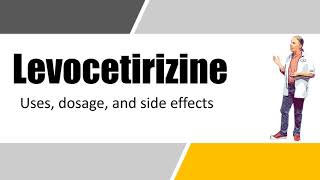 levocetirizine 5 mg tablets  Uses Dosage and Side Effects [upl. by Gnus]