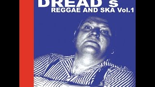 Judge Dread  Judge Dreads Reggae and Ska Vol1 Spirit of 69 Records Full Album [upl. by Lubba]