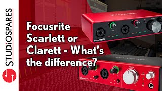 Focusrite Scarlett or Clarett and whats the difference [upl. by Gnilrad]