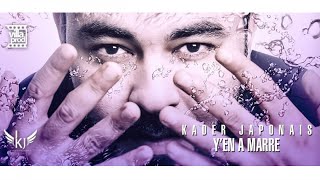 Kader Japonais  Yen a marre Official Video Lyrics 2019 [upl. by Hubey96]