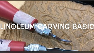 Linoleum Carving 101 Basics [upl. by Nnylf]