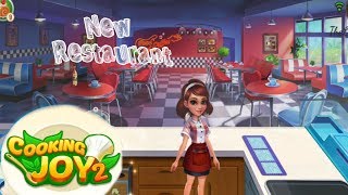 Cooking Joy 2 New Restaurant Part 2levels 8 to 16 [upl. by Vincenta590]